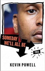 Book cover for Someday We'll All Be Free