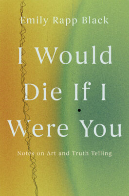 I Would Die If I Were You