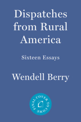 Dispatches from Rural America