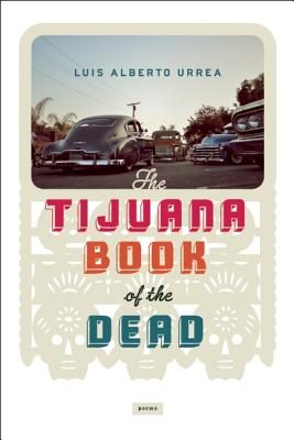 The Tijuana Book of the Dead