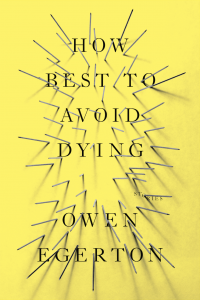 How Best To Avoid Dying