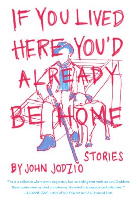 If You Lived Here You’d Already be Home