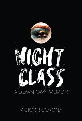 <i>Night Class</i> by Victor Corona is a Lambda Literary Award Finalist