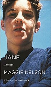 <i>CrimeReads</i> names <i>Jane: A Murder</i> one of 9 True Crime Books Testing the Boundaries of the Form