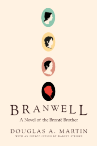 “A little bit Byron, a little bit Bowie” <i>Branwell</i> author Douglas A. Martin is interviewed in <i>Electric Literature</i>