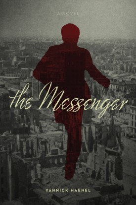 The Messenger, Yanick Haenel, Jan Karsky
