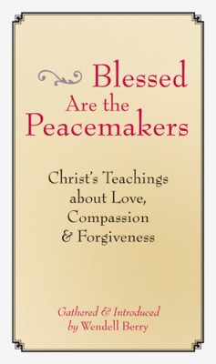 Blessed Are the Peacemakers
