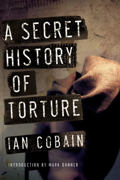 A Secret History of Torture