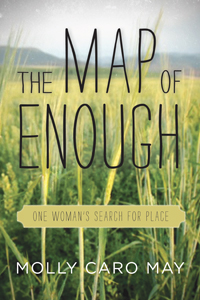 The Map of Enough
