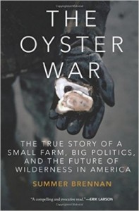 Largehearted Boy selects Summer Brennan’s <i>The Oyster War</i> among their Favorite Nonfiction of 2015