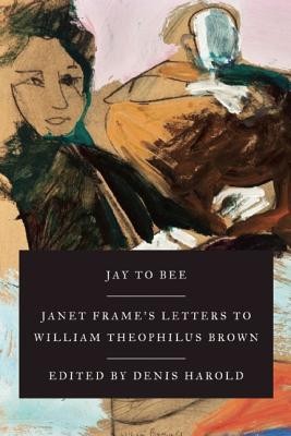LitHub publishes an excerpt from Janet Frame’s <i>Jay to Bee</i>