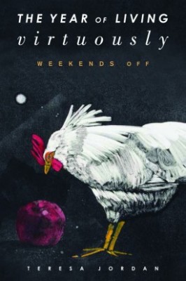 Teresa Jordan’s <i>The Year of Living Virtuously</i> wins the 2015 Utah Book Award in Nonfiction