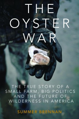 Summer Brennan’s <em>The Oyster War</em> becomes a finalist for the Orion Book Award