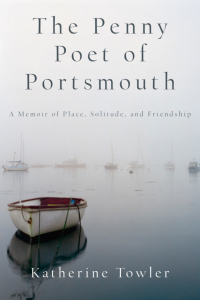 Katherine Towler’s <em>The Penny Poet of Portsmouth</em> listed as a <em>Longreads</em> pick of the year