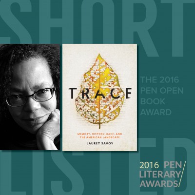 Lauret Savoy’s <i>Trace</i> is shortlisted for the 2016 PEN Open Book Award