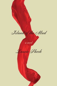 <em>Island of the Mad</em> author Laurie Sheck interviewed by the<em> Rumpus</em>