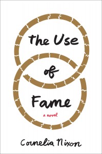 Five questions for <i>The Use of Fame</i> author Cornelia Nixon