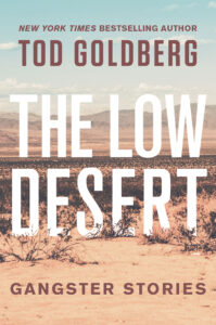 The Low Desert