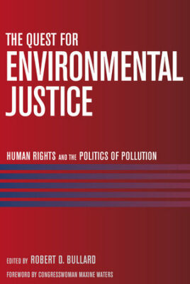 The Quest for Environmental Justice