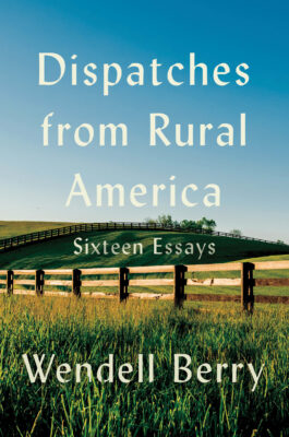 Dispatches from Rural America