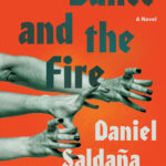 The Dance and the Fire