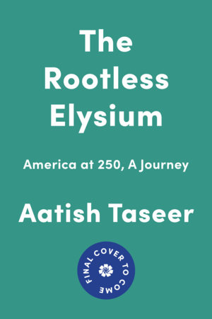 The Rootless Elysium