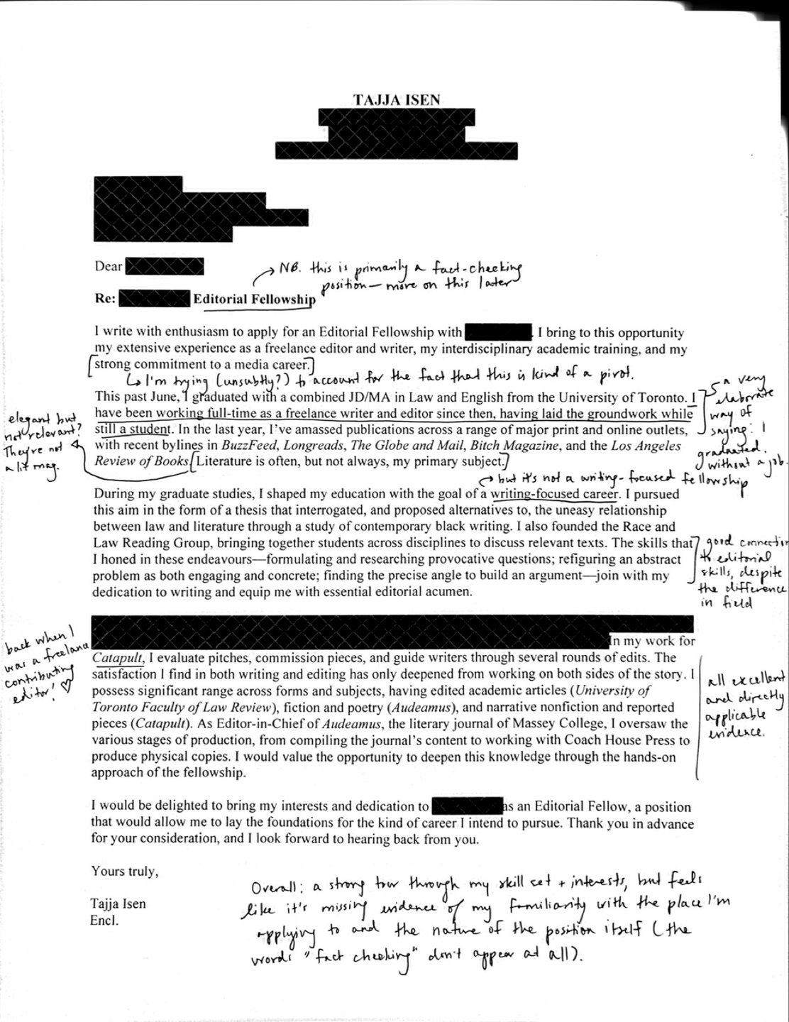 The document is a cover letter submitted for an editorial fellowship role at an unspecified general-interest magazine (the name of the magazine has been redacted from the letter). The letter describes the applicant's educational history, graduate education, and editorial experience. The typed letter has been annotated by the applicant in black ink, highlighting the aspects of the letter that provide strong evidence for skills relevant to the position and highlighting the ones that do not, and offering an overall assessment of the letter's effectiveness.