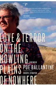 A Memoir: Love and Terror on the Howling Plains of Nowhere