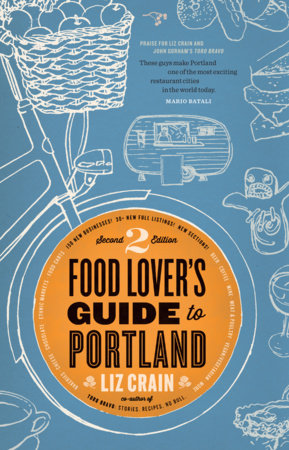 Food Lover's Guide to Portland